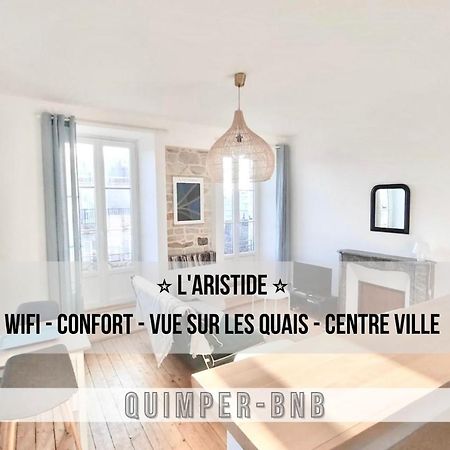 L'Aristide - Entre Gare Et Centre Ville - Vue Sur Les Quais Кимпер Екстериор снимка